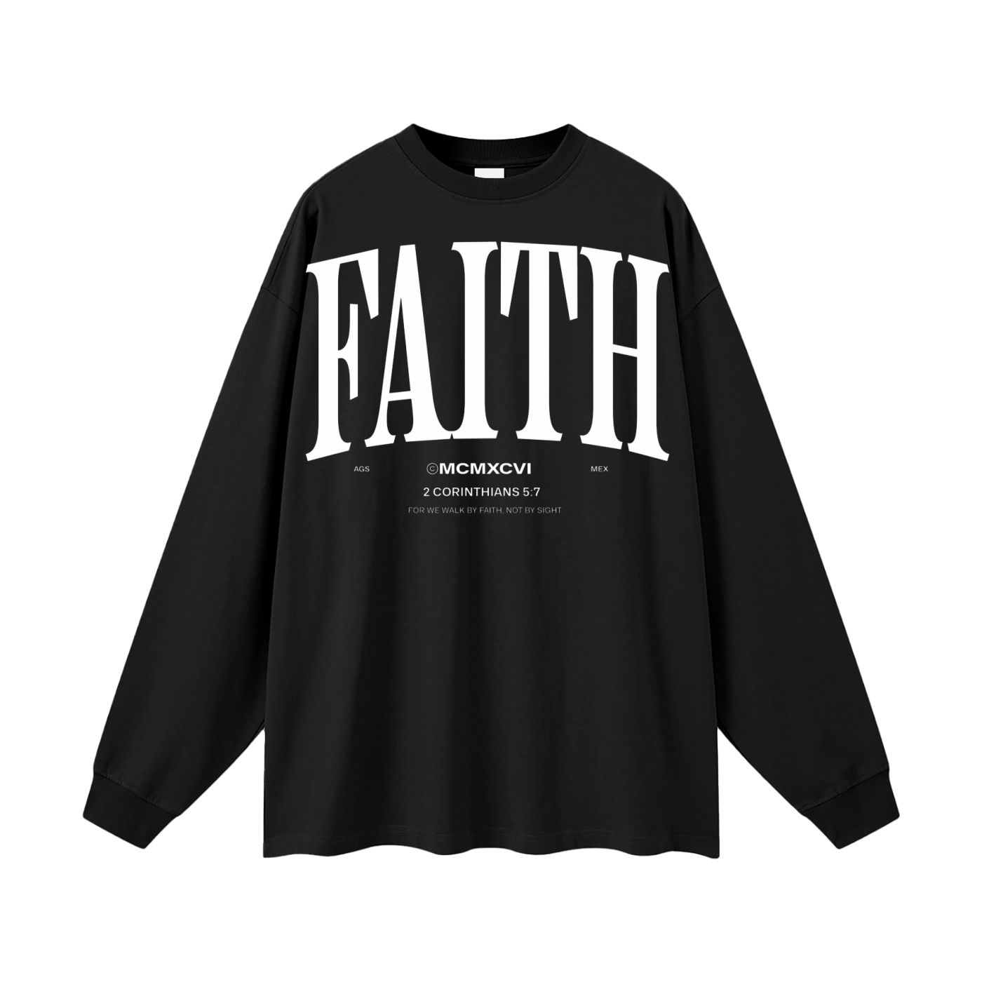 FAITH Oversized Unisex Long Sleeve T-Shirt