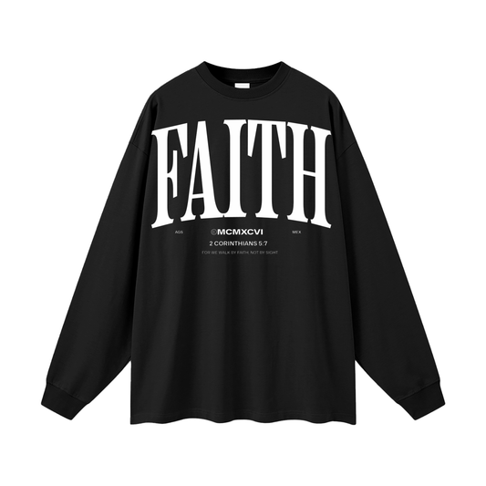 FAITH Oversized Unisex Long Sleeve T-Shirt